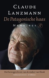 De Patagonische haas - Claude Lanzmann - 9789029575256