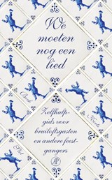 We moeten nog een lied - Rinke Berkenbosch ; Willem Koetsenruijter ; Pauline Slot - 9789029577922