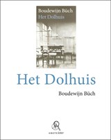 Het dolhuis - Boudewijn Büch - 9789029579469