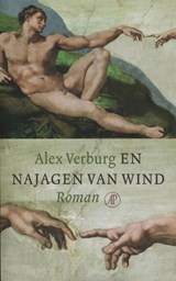 En najagen van wind - Alex Verburg - 9789029579599