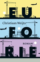 Euforie - Christiaan Weijts - 9789029586276