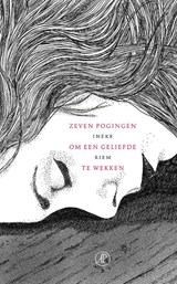 Zeven pogingen om een geliefde te wekken - Ineke Riem - 9789029586573