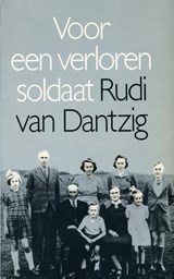Voor een verloren soldaat - Rudi van Dantzig - 9789029592758