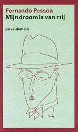 Mijn droom is van mij - Fernando Pessoa - 9789029592956