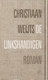 De linkshandigen - Christiaan Weijts - 9789029594561