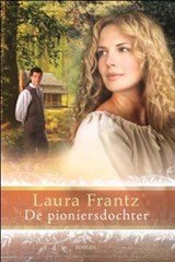De pioniersdochter - Laura Frantz - 9789029704632