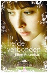 In liefde verbonden - E. Rosenhart - 9789029719940