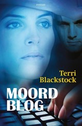 Moordblog - Terri Blackstock - 9789029721844