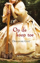 Op de koop toe - Deeanne Gist - 9789029721936