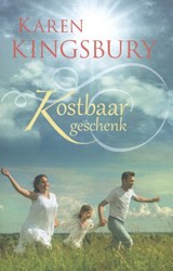 Kostbaar geschenk - Karen Kingsbury - 9789029725477