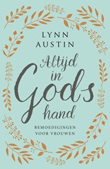 Altijd in Gods hand - Lynn Austin - 9789029728638