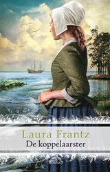 De koppelaarster - Laura Frantz - 9789029730877
