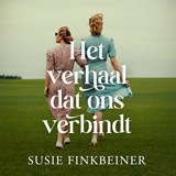 Het verhaal dat ons verbindt - Susie Finkbeiner - 9789029732291