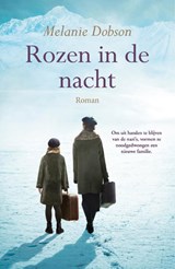 Rozen in de nacht - Melanie Dobson - 9789029733786