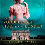 Het vondelingenhuis van Londen - Carrie Turansky - 9789029737432
