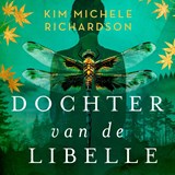 Dochter van de libelle - Kim Michele Richardson - 9789029738019