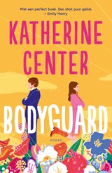 Bodyguard - Katherine Center - 9789029738170