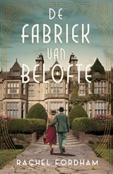 De fabriek van belofte - Rachel Fordham - 9789029739580