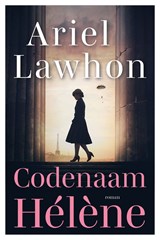 Codenaam Hélène - Ariel Lawhon - 9789029739658
