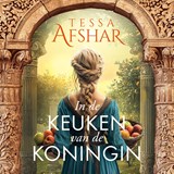 In de keuken van de koningin - Tessa Afshar - 9789029739931