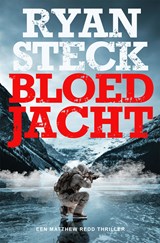 Bloedjacht - Ryan Steck - 9789029740081