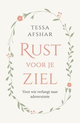 Rust voor je ziel - Tessa Afshar - 9789029741231