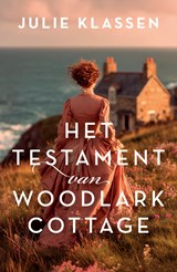 Het testament van Woodlark Cottage - Julie Klassen - 9789029741637