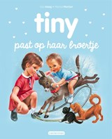 Tiny past op haar broertje - Gijs Haag - 9789030378358