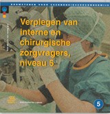 Verplegen van interne en chirurgische zorgvragers 2 - E. Sesink ; J.H.J. de Jong - 9789031325764