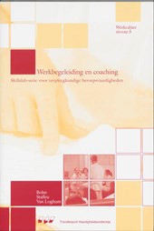Werkbegeleiding en coaching Niveau 5 Werkcahier