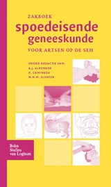 Zakboek spoedeisende geneeskunde - A.J. Alkemade ; K. Caminada ; M.N.M. Slenter - 9789031342600