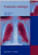 Praktische radiologie - A. Lemmens ; M. Aries ; M. Brink - 9789031344710