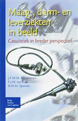 Maag-, darm en leverziekten in beeld - J.F.W.M. Bartelsman ; J. ten Kate ; B.W.M. Spanier - 9789031350117