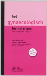 Het gynaecologisch formularium - J.M.W.M. Merkus ; W.J.H.M. van den Bosch ; J.M.A. Sitsen - 9789031353002