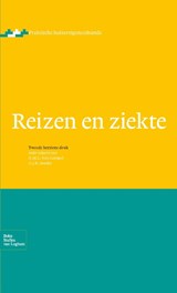 Reizen en ziekte - A.M.L. Gompel ; G.J.B. Sonder - 9789031372225