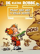Praat niet met 'n volle mond! - Tome - 9789031440221