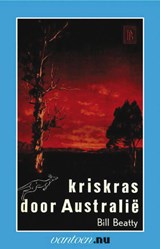 Kriskras door Australie - B. Beatty - 9789031504077