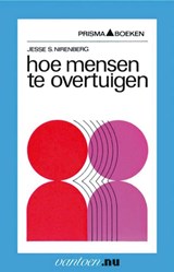 Hoe mensen te overtuigen - J.S. Nirenberg - 9789031505845