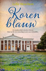 Korenblauw - Leila Meacham - 9789032513702