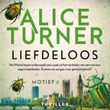 Liefdeloos - Alice Turner - 9789032520984