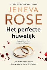 Het perfecte huwelijk - Jeneva Rose - 9789032521301