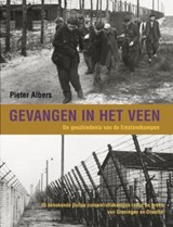 Gevangen in het veen - P. Albers - 9789033005411