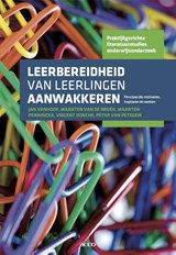Leerbereidheid van leerlingen aanwakkeren - Jan Vanhoof ; Maarten van de Broek ; Maarten Penninckx ; Vincent Donche ; Peter van Petegem - 9789033488054
