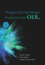 Vragen bij het begin - Corien Oranje ; Cees Dekker ; Gijsbert van den Brink - 9789033802614