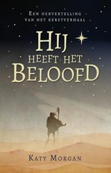 Hij heeft het beloofd - Katy Morgan - 9789033834608