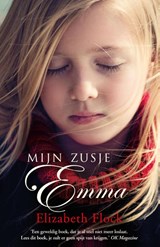 Elizabeth Flock - Mijn zusje Emma - Elizabeth Flock - 9789034754103