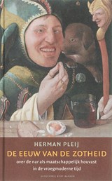 De eeuw van de zotheid - PLEIJ, Herman - 9789035131415