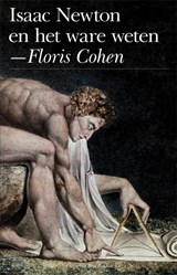 Isaac Newton en het ware weten - Floris Cohen - 9789035134546