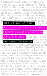 Heb je nou je zin?! - Marc van Oostendorp - 9789035137868