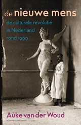 De nieuwe mens - Auke van der Woud - 9789035142916